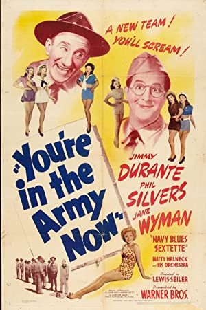 You're in the Army Now Poster