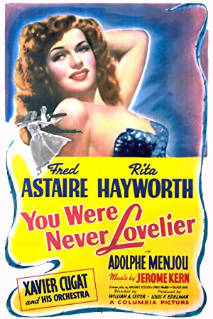 You Were Never Lovelier Poster