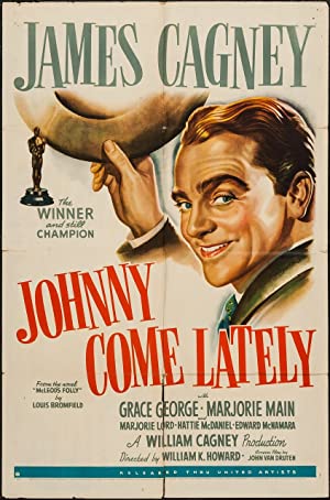 Johnny Come Lately Poster