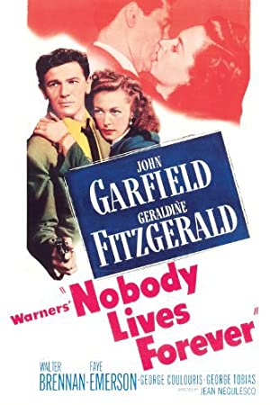 Nobody Lives Forever Poster