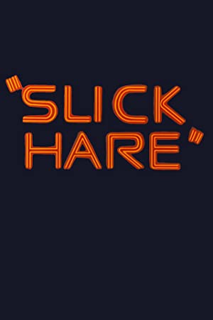 Slick Hare Poster