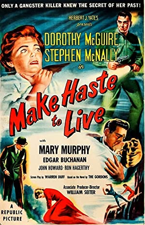 Make Haste to Live Poster