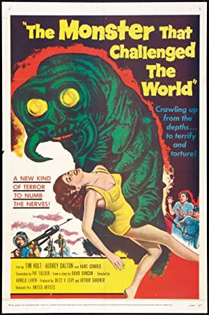 The Monster That Challenged the World Poster