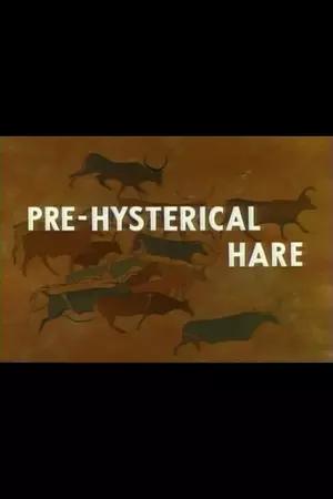 Pre-Hysterical Hare Poster