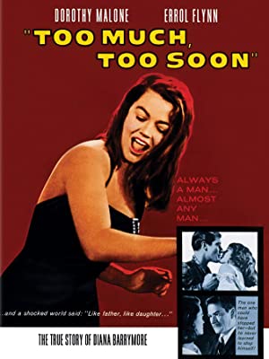 Too Much, Too Soon Poster