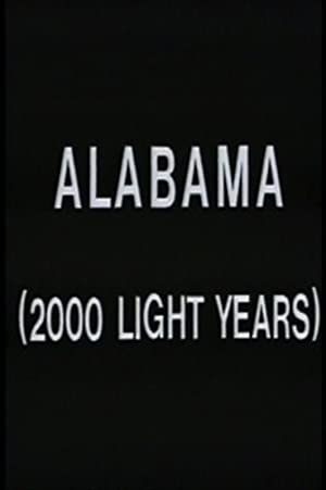 Alabama (2000 Light Years) Poster