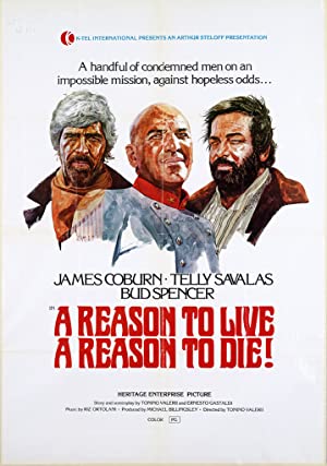 A Reason to Live, a Reason to Die Poster