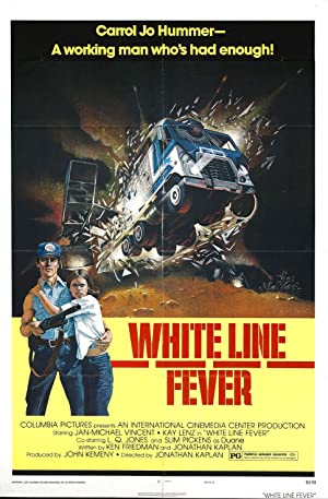 White Line Fever Poster