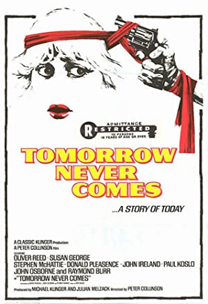 Tomorrow Never Comes Poster