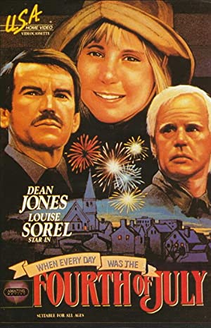 When Every Day Was the Fourth of July Poster