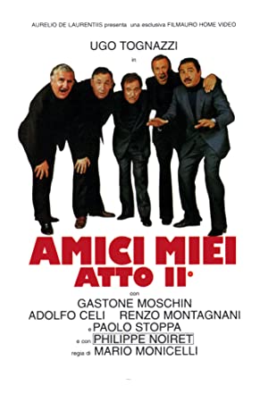 Amici miei - Atto II° Poster