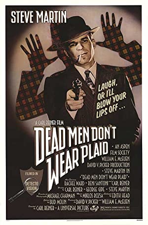 Dead Men Don't Wear Plaid Poster