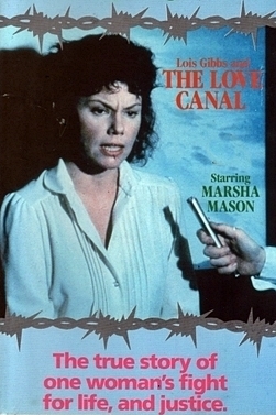 Lois Gibbs and the Love Canal Poster