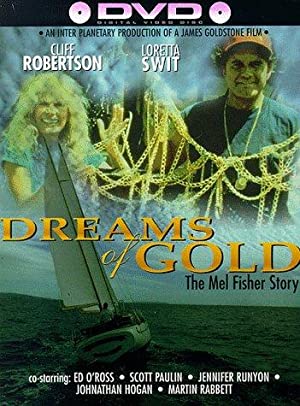 Dreams of Gold: The Mel Fisher Story Poster