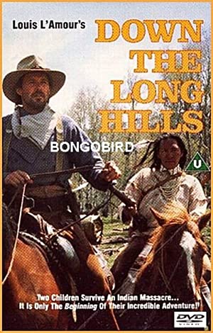 Louis L'Amour's Down the Long Hills Poster