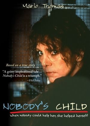 Nobody's Child Poster