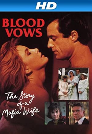 Blood Vows: The Story of a Mafia Wife Poster