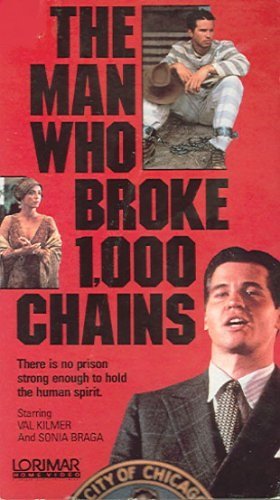 The Man Who Broke 1,000 Chains Poster