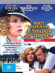 Beryl Markham: A Shadow on the Sun Poster