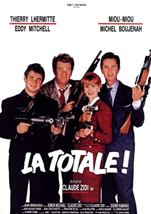 La totale ! Poster