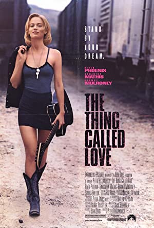 The Thing Called Love Poster