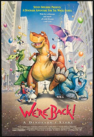 We're Back! A Dinosaur's Story Poster