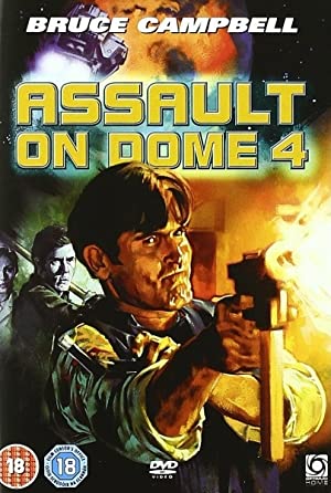 Assault on Dome 4 Poster