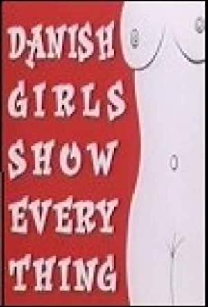 Danish Girls Show Everything Poster