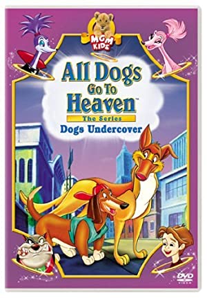 All Dogs Go to Heaven: The Series Poster