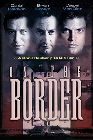 On the Border Poster