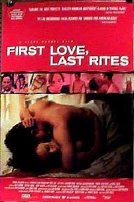 First Love, Last Rites Poster