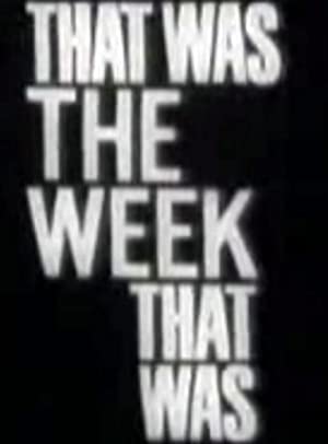 That Was the Week That Was Poster