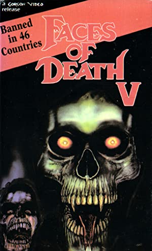 Faces of Death V Poster