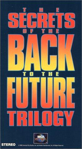 The Secrets of the Back to the Future Trilogy Poster