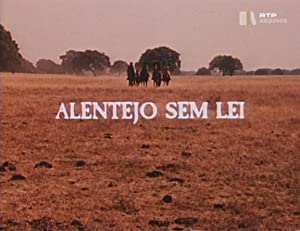 Alentejo Sem Lei Poster