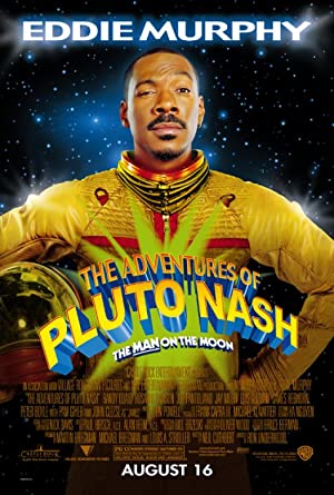 The Adventures of Pluto Nash Poster