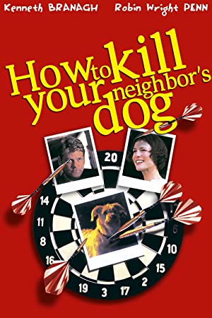 How to Kill Your Neighbor's Dog Poster