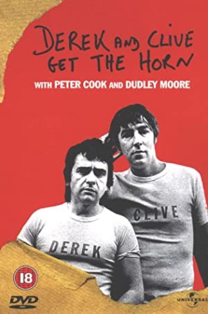 Derek and Clive Get the Horn Poster