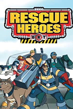 Rescue Heroes Poster