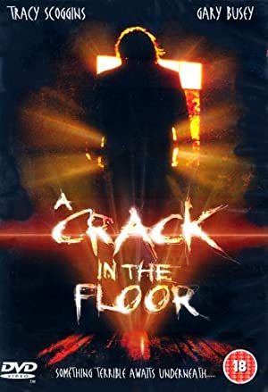 A Crack in the Floor Poster