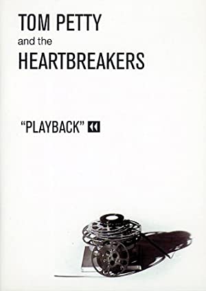 Tom Petty and the Heartbreakers: Playback Poster