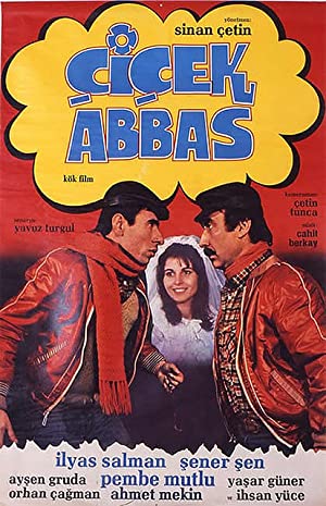 Çiçek Abbas Poster