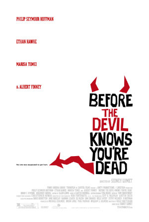 Before the Devil Knows You're Dead Poster