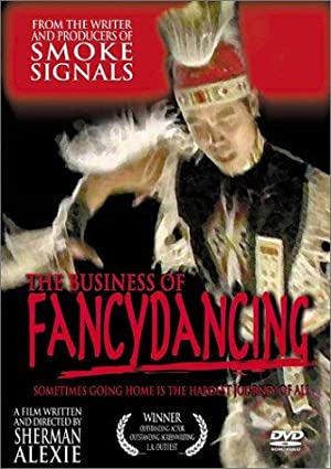 The Business of Fancydancing Poster