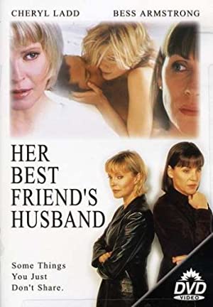 Her Best Friend's Husband Poster