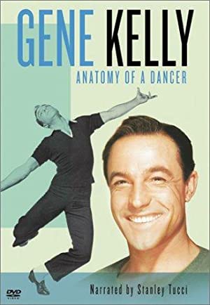 Gene Kelly: Anatomy of a Dancer Poster