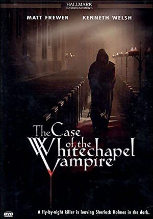 The Case of the Whitechapel Vampire Poster