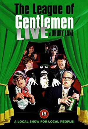 The League of Gentlemen: Live at Drury Lane Poster