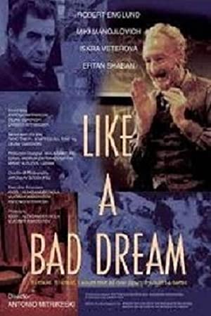 As a Bad Dream Poster