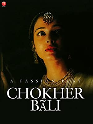 Choker Bali: A Passion Play Poster